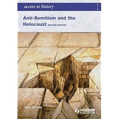 Anti-Semitism and the Holocaust (Access to History)