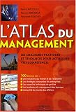 Revue Organisation (Editions d')  / L'atlas du management : Les meilleures pratiques et tendances pour actualiser vos compétences