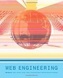 Web Engineering: The Discipline of Systematic Development of Web Applications