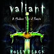 Valiant: A Modern Tale of Faerie | Holly Black