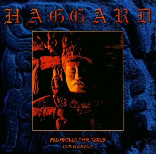 Haggard - Awaking The Gods - Live In Mexico - Zortam Music