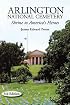 Arlington National Cemetery: Shrine to America's Heroes