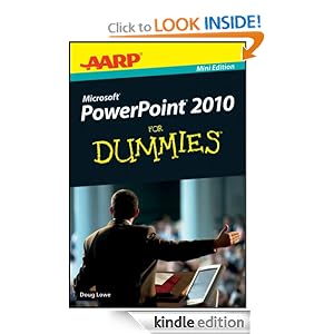 Powerpoint Dummies on Aarp Powerpoint 2010 For Dummies Doug Lowe Amazon Com Kindle Store