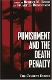 cover of Punishment and the Death Penalty: The Current Debate (Contemporary Issues)