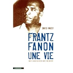 Frantz Fanon, une vie