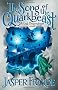 The Song of the Quarkbeast: A Last Dragonslayer Novel (Dragonslayer Trilogy)