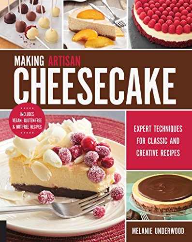 Making Artisan Cheesecake: Expert Techniques for Classic and Creative Recipes