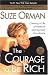 The Courage to be Rich: Creating a Life of Material and Spiritual Abundance