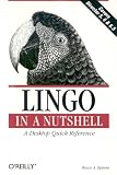 Lingo in a Nutshell: A Desktop Quick Reference (In a... Lingo in a Nutshell: A Desktop Quick Reference (In a...