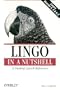 Lingo in a Nutshell: A Desktop Quick Reference (In a Nutshell (O'Reilly))