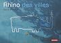 Rhino des villes