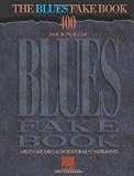 The Blues Fake Book by Hal Leonard Publishing Corporation