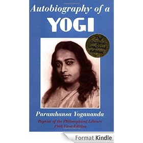 Autobiography of a Yogi (Reprint of Original 1946 Edition)