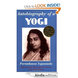 Autobiography of a Yogi (Reprint of Original 1946 Edition)
