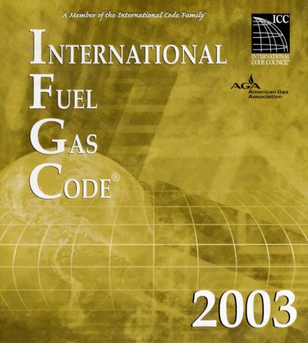 2003 International Fuel Gas Code - Loose-Leaf - ICC (distributed by Cengage Learning) - IC-3600L03 - ISBN: 1892395657 - ISBN-13: 9781892395658