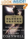 The Bloody Ground (The Starbuck Chronicles, Book 4)
