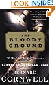 The Bloody Ground (Nathaniel Starbuck Chronicles)