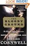 The Bloody Ground (The Starbuck Chronicles, Book 4)