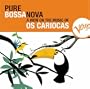 Pure Bossa Nova