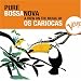 Pure Bossa Nova