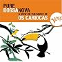 Pure Bossa Nova