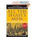 All the Shah's Men: An American Coup and the Roots of Middle East Terror