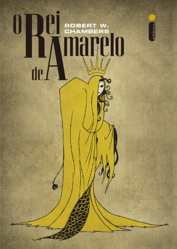 O rei de amarelo (Portuguese Edition)