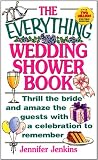The Everything Wedding Shower Book (Everything®)