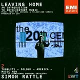 Leaving Home, Tonality, Colour, The American Way and Music Now