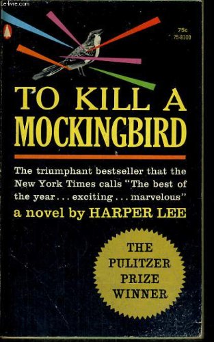 To Kill a Mocking Bird