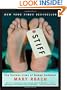 Stiff: The Curious Lives of Human Cadavers