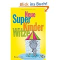 Neue Super Kinderwitze