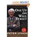 One Up On Wall Street : How To Use What You Already Know To Make Money In The Market