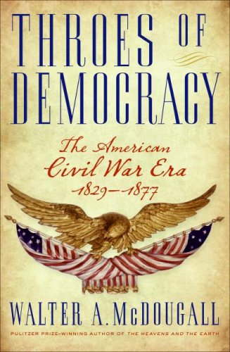 Throes of Democracy: The American Civil War Era 1829-1877 under Reconstruction in The Books Store