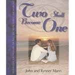 Two Shall Become One: Preparation for Engaged Couples and Refreshment for Marriage book cover