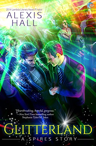 Glitterland (Spires Book 1)
