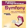 Symfony : Mieux d�velopper en PHP avec Symfony 1.2&hellip de Fabien Potencier