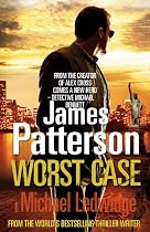 Worst Case: A Detective Michael Bennett Novel