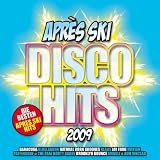 Apres Ski Disco Hits 2009