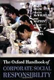 The Oxford Handbook of Corporate Social Responsibility (Oxford Handbooks)