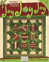 Debbie Mumm: Joy Joy Joy (Leisure Arts #4405)