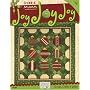 Debbie Mumm: Joy Joy Joy (Leisure Arts #4405)