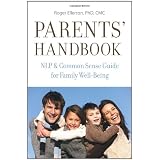 Parents' Handbook: NLP & Common Sense Guide for Family Well-Beingby Roger Ellerton