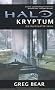 Halo: Die Blutsv�ter-Saga, Bd. 1: Kryptum