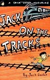 Jack on the Tracks: Four Seasons of Fifth Grade (Jack Henry)