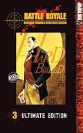 Battle Royale Ultimate Edition Volume 3 (Battle Royale)