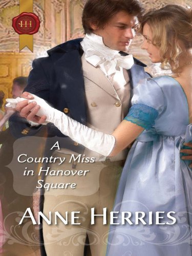 A Country Miss in Hanover Square (A Season in Town)