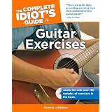 The Complete Idiot's Guide to Guitar Exercises