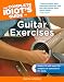 The Complete Idiot's Guide to Guitar Exercises