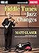Fiddle Tunes on Jazz Changes